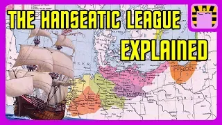 What Was the Hanseatic League?
