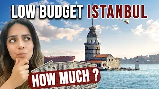 LOW-BUDGET in Istanbul | Cost of Traveling as a Tourist (Hotels, Food, Museums, Transportation)