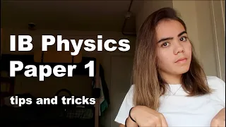 How I Got a 7 on IB Physics Paper 1