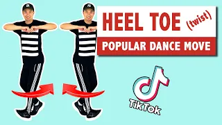 How To Do The Heel Toe (Twist/Toprock) | Popular Basic Steps (Footwork)