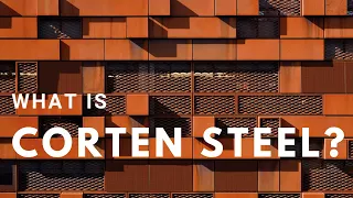 What is Corten Steel ?