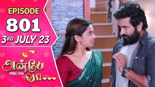 Anbe Vaa Serial | Episode 801 | 3rd July 2023 | Virat | Delna Davis | Saregama TV Shows Tamil