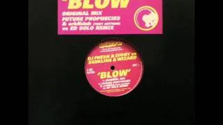 deekline & wizard - blow.