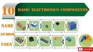 |10 Basic Electronics Components| |A simple Guide to Electronics Components with Name Symbo & Uses|