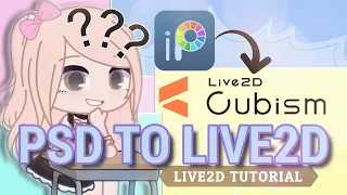 💎 How To Import PSD file to LIVE2D✔️LIVE2D GACHA Tutorial