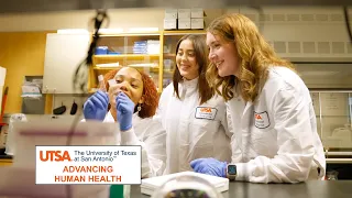 Advancing Human Health at UTSA | The College Tour