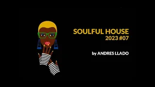 SOULFUL HOUSE 2023  #07