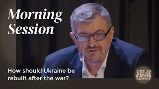 How should Ukraine be rebuilt after the war? #TimeToDecide22