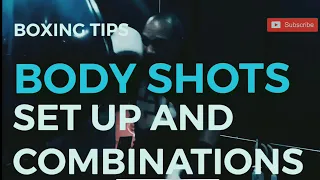 BODY SHOT SET UP AND COMBINATIONS | LEARN TO BOX | BOXING COACH | ONLINE BOXING | HEAVY BAG DRILLS