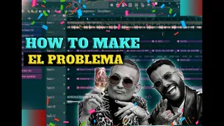 HOW TO MAKE MORGENSHTERN & TIMATI - EL PROBLEMA [FL STUDIO]