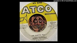 Donny Hathaway - The Ghetto - Pt. 1 (Atco) 1969