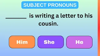 Subject Pronouns QUIZ | English Grammar Quiz | Subject vs Object Pronouns