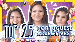 Learn the Top 25 Must-Know Brazilian Portuguese Adjectives