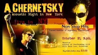 Александр Чернецкий – Концерт в Нью-Йорке «Acoustic Night in New-York» (NYC, October 21, 2005)