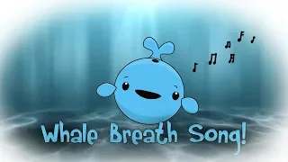 Whale Breath Singalong - Belly Breathing for Kids