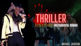 Michael Jackson - Thriller Live Instrumental Remake (HIStory Tour Version)