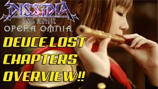Dissidia Final Fantasy: Opera Omnia DEUCE LOST CHAPTERS OVERVIEW!