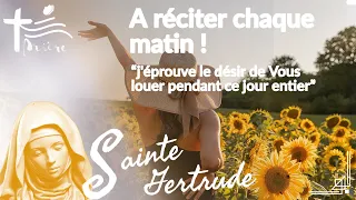 Prière à réciter chaque matin pour nous aider à obtenir la paix du coeur • Ste Gertrude