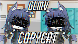 ×COPYCAT× // GLMV  { Gacha Life }