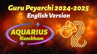 Jupiter Transit 2024-2025: AQUARIUS || KUMBHAM