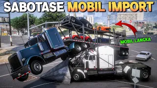 MISI EPIC SABOTASE MOBIL IMPORT FAST AND FURIOUS‼️- GTA 5 ROLEPLAY