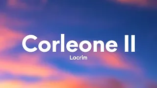 Lacrim - Corleone II (Paroles/Lyrics)