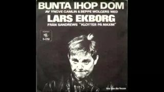 Lars Ekborg - Bunta ihop dom