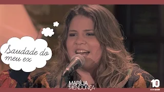 Marília Mendonça - Saudade Do Meu Ex #MariliaMendoncaSaudadeDoMeuEX (Agora é que são elas)