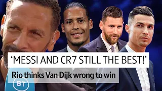 "Van Dijk is still behind Messi and Ronaldo!" | Rio Ferdinand gives his views on the UEFA award