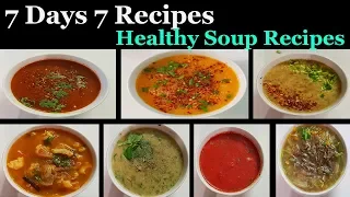 Weight Loss Soup Recipes in Tamil ||  7 Days 7 Recipes Healthy Soup Varieties in Tamil