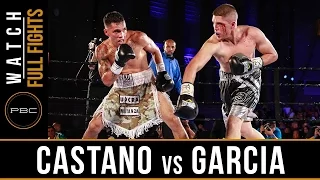 Castano vs Garcia FULL FIGHT: July 23, 2016 - PBC on NBCSN