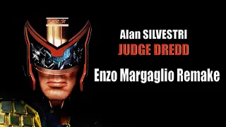 Judge Dredd Theme (Enzo Margaglio Remake)