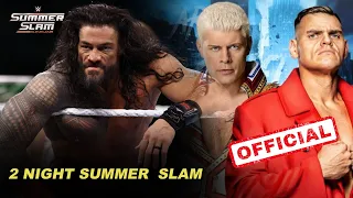 Summer slam Now 2 Night Now, Gunther Challange Champion In Summer Slam.