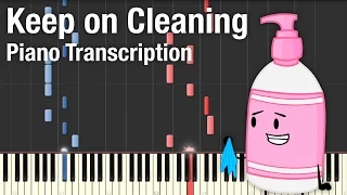 Keep On Cleaning - Piano Transcription