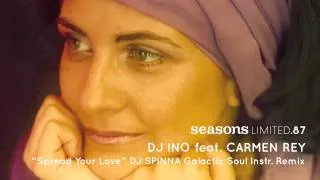 Dj Ino feat. Carmen Rey - Spread Your Love - DJ Spinna Galactic Soul Instrumental Mix
