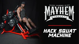 Hack Squat Machine - Mayhem Strength