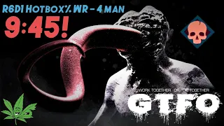 [GTFO R6D1] Hotbox% Speedrun 9:45 - 4 man
