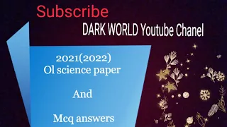 2021(2022) GCE OL Science paper and mcq answers 👍👍