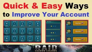 QUICK & EASY ways to ~IMPROVE YOUR ACCOUNT~ in RAID: Shadow Legends