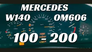 W140 S300 OM606 Acceleration 100-200 and one tire almost blew!!!