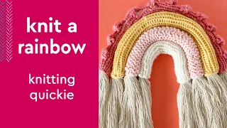 How to Knit a Rainbow • Knitting Quickie  #studioknit #knittingforbeginners  #knittingpattern