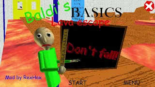 Baldi's Basics Lava Escape // "The floor is lava" challenge in Baldi's Basics