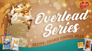 Overload Series: How to make Grand Coffee Jelly | inJoy Philippines Official