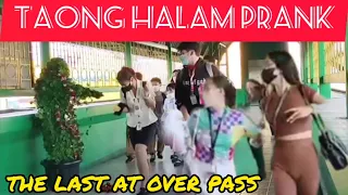 TAONG HALAMAN PRANK: THE LAST AT DASMA OVER PASS". 😁❤️