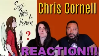 Chris Cornell - Say Hello 2 Heaven Reaction!!