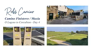 Day 4 Camino Finisterre / Muxia - O Logoso to Corcubion - Day 58 Overall