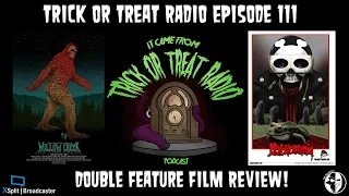 Trick or Treat Radio Episode 111 - Return of the Bigfoot Bikers