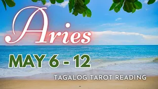 ♈ ARIES KAPALARAN ✨ May 6-12 2️⃣0️⃣2️⃣4️⃣ ✨ Ano'ng Maaring Maganap? 🔮 Tagalog Tarot Reading