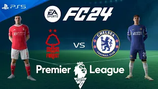 FC 24 Nottingham Forest vs Chelsea | Premier League 2024 | PS5