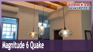 Magnitude 6 quake strikes Hualien, strong aftershocks possible